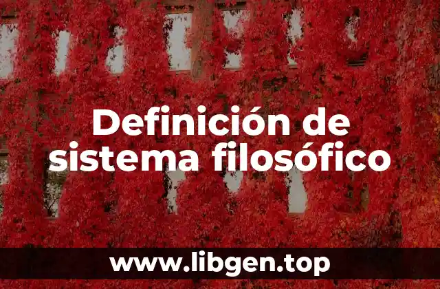 Definición de sistema filosófico