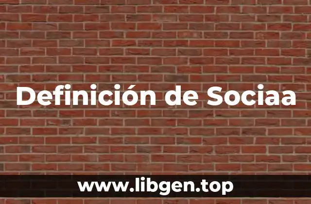 Definición de Sociaa