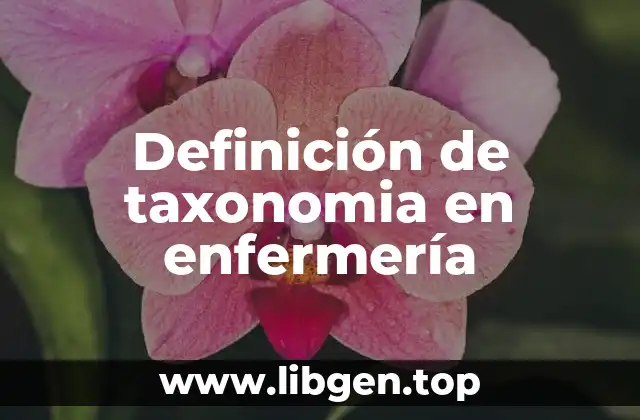 Definición de taxonomia en enfermería