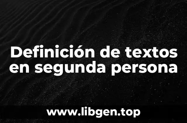 Definición de textos en segunda persona