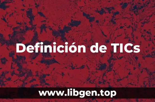 Definición de TICs