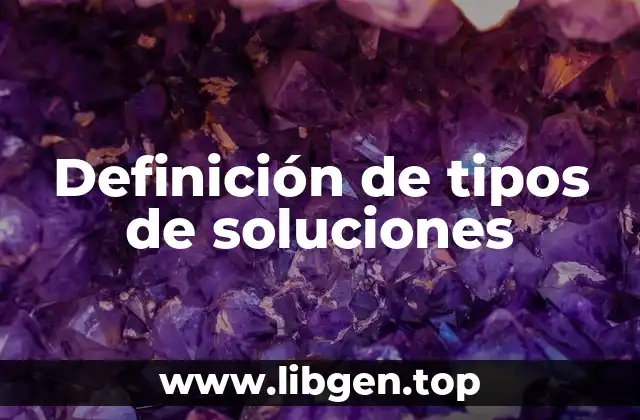 Definición de tipos de soluciones