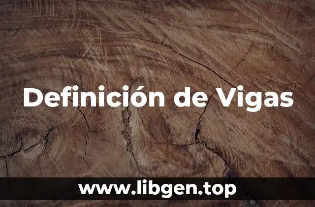 Definición de Vigas