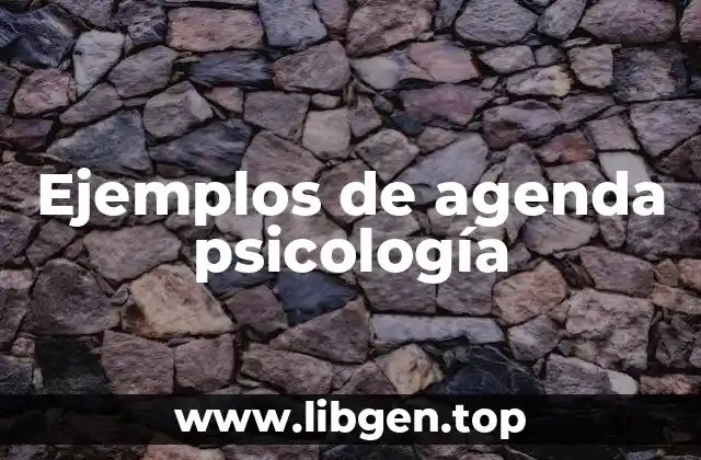 Ejemplos de agenda psicología