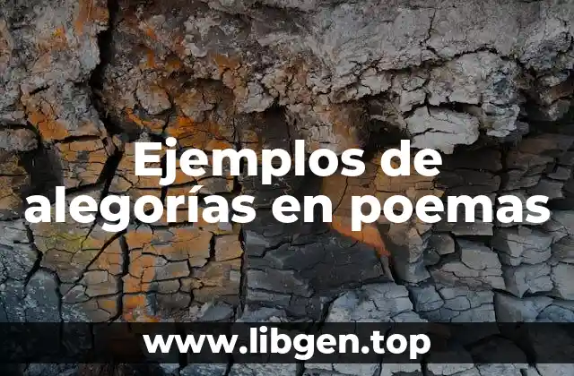 Ejemplos de alegorías en poemas