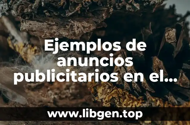 Ejemplos de anuncios publicitarios en el periódico