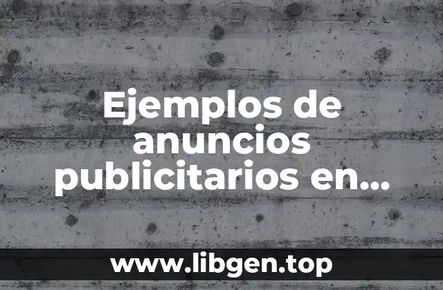 Ejemplos de anuncios publicitarios en YouTube