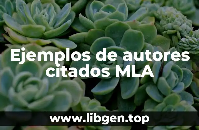 Ejemplos de autores citados MLA