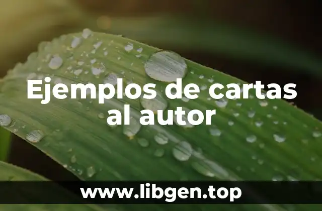 Ejemplos de cartas al autor