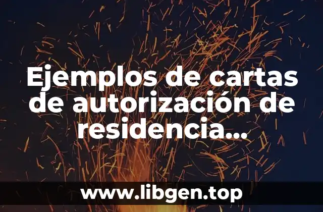 Ejemplos de cartas de autorización de residencia profesional