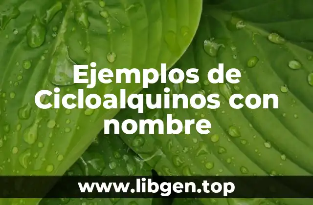 Ejemplos de Cicloalquinos con nombre