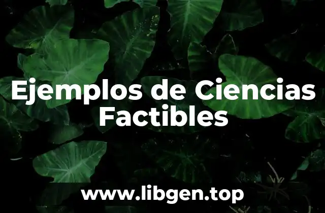 Ejemplos de Ciencias Factibles
