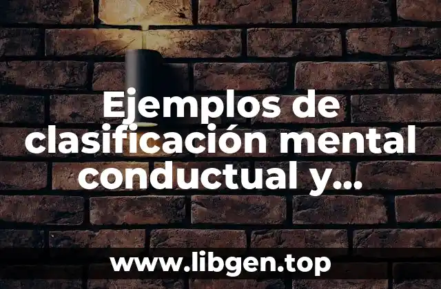 Ejemplos de clasificación mental conductual y relacional holiday