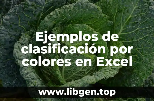 Ejemplos de clasificación por colores en Excel