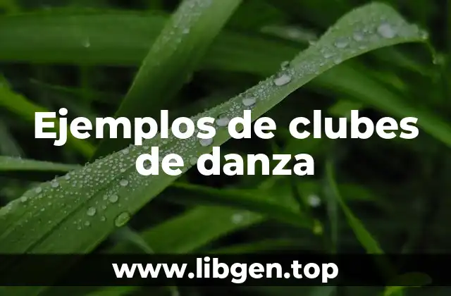 Ejemplos de clubes de danza