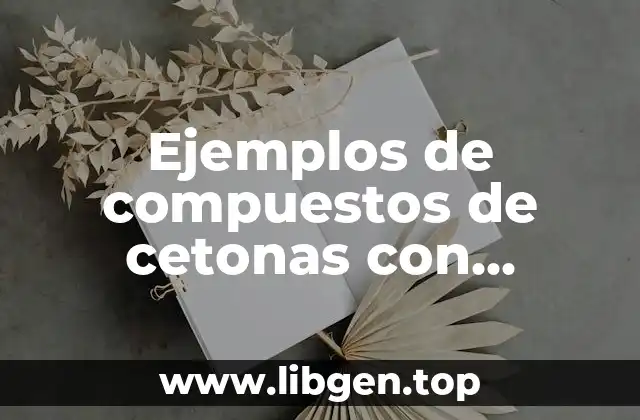 Diferencia entre compuestos de cetonas con nombres y otras sustancias químicas