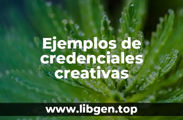 Ejemplos de credenciales creativas
