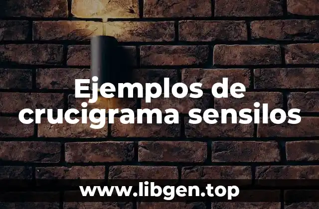 Ejemplos de crucigrama sensilos