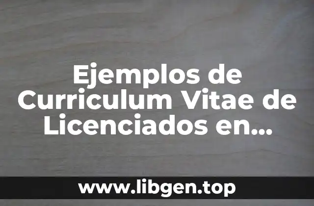 Ejemplos de Curriculum Vitae de Licenciados en Administración