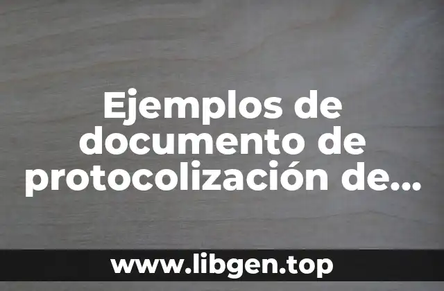 Ejemplos de documento de protocolización de un acta constitutiva