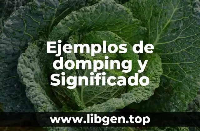 Ejemplos de domping y Significado