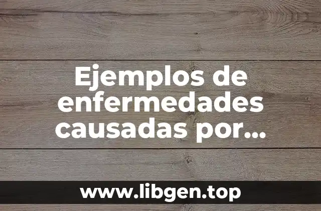 Ejemplos de enfermedades causadas por hongos