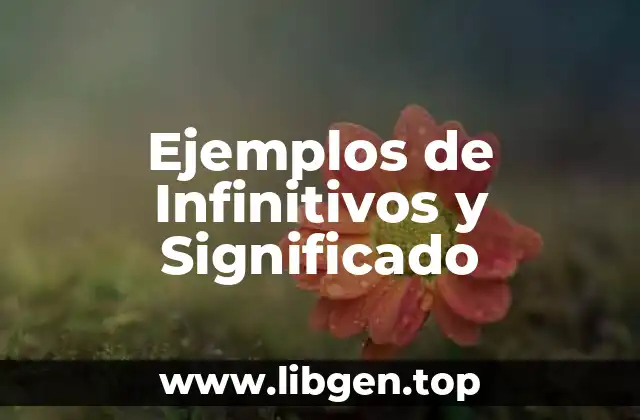 Ejemplos de infinitivos