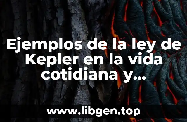 Ejemplos de la ley de Kepler