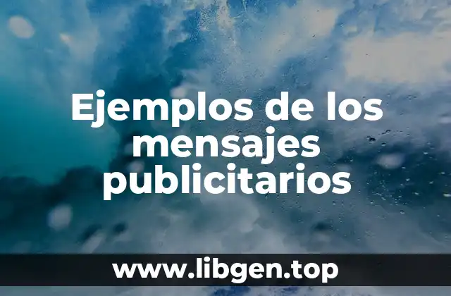Ejemplos de mensajes publicitarios