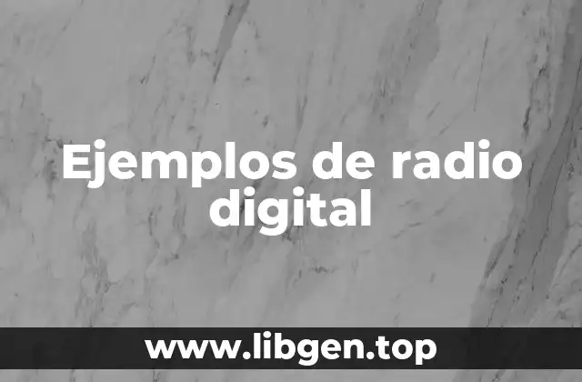 Ejemplos de radio digital
