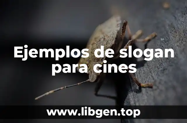 Ejemplos de slogan para cines