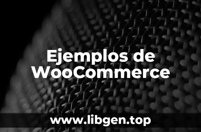Ejemplos de WooCommerce