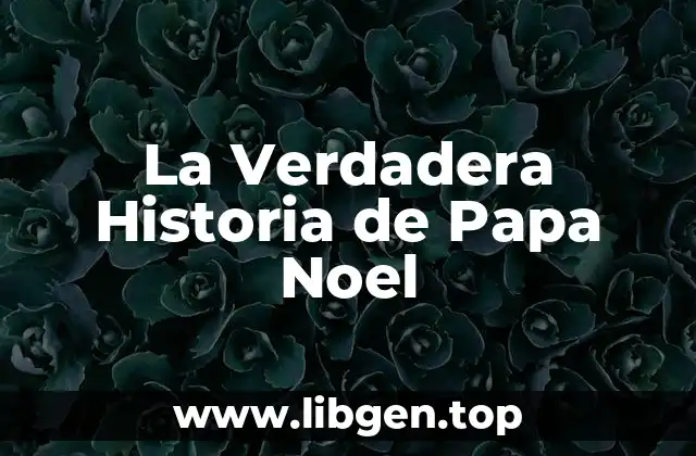 San Nicolás, el Santo Patrón de los Niños