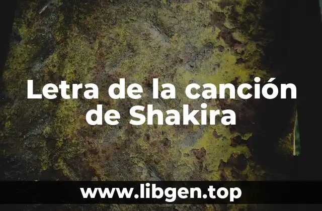 Letra de la canción de Shakira
