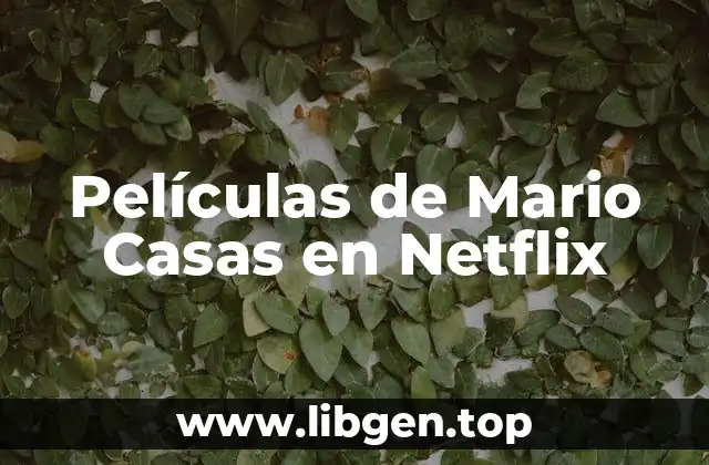Películas de Mario Casas en Netflix