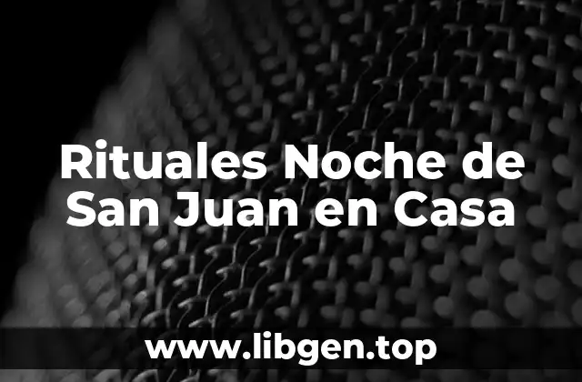 Rituales Noche de San Juan en Casa