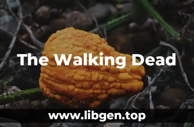 Antecedentes de The Walking Dead: Dead City