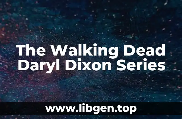 The Walking Dead Daryl Dixon Series