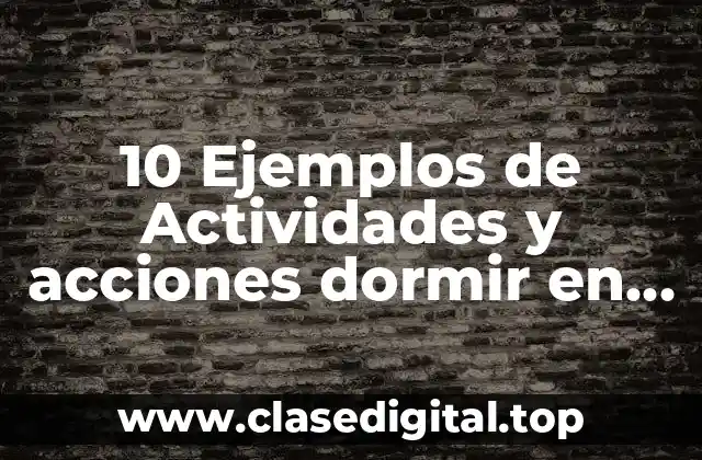 10 Ejemplos de Actividades y acciones dormir en español en caricatura