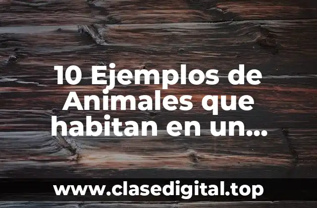 10 Ejemplos de Animales que habitan en un matorral