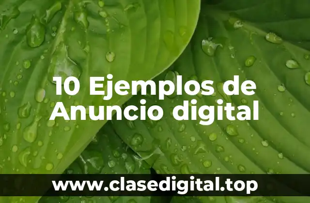 10 Ejemplos de Anuncio digital