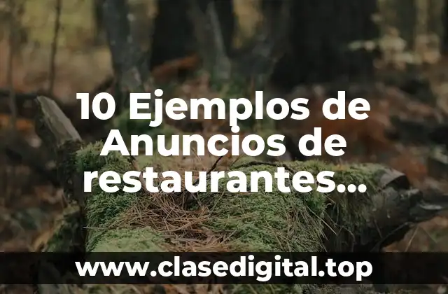 10 Ejemplos de Anuncios de restaurantes mexicanos con menú