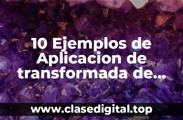 10 Ejemplos de Aplicacion de transformada de laplace