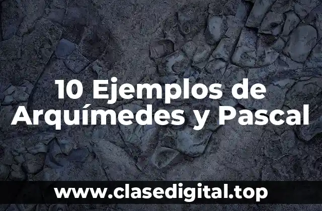 Ejemplos de Arquímedes