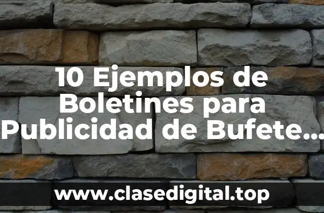 10 Ejemplos de Boletines para Publicidad de Bufete de Abogados