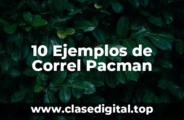 Ejemplos de Correl Pacman