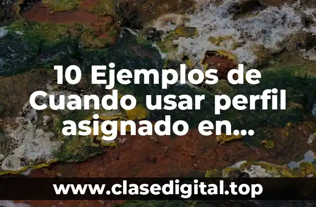 10 Ejemplos de Cuando usar perfil asignado en Photoshop