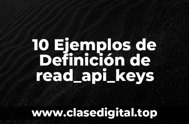 Ejemplos de read_api_keys