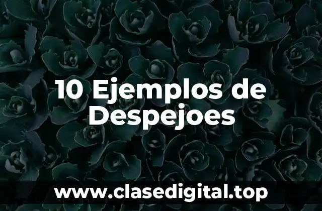Ejemplos de despejoes