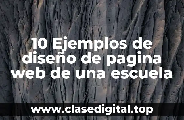 10 Ejemplos de diseño de pagina web de una escuela